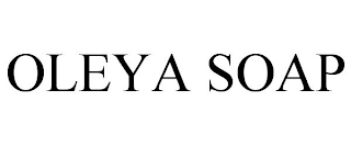 OLEYA SOAP