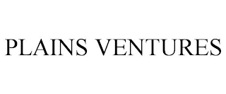 PLAINS VENTURES