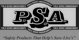 P.S.A. PUBLIC SERVICE ANNOUNCEMENTS, LLC PUBLIC SERVICE ANNOUNCEMENTS, LLC PUBLIC SERVICE ANNOUNCEMENTS, LLC PUBLIC SERVICE ANNOUNCEMENTS, LLC PUBLIC SERVICE ANNOUNCEMENTS, LLC PUBLIC SERVICE ANNOUNCE