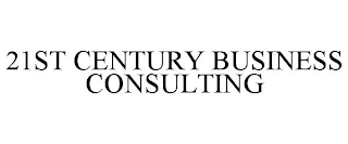 21ST CENTURY BUSINESS CONSULTING