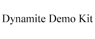 DYNAMITE DEMO KIT