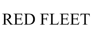 RED FLEET