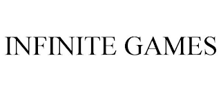 INFINITE GAMES