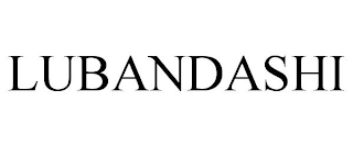 LUBANDASHI