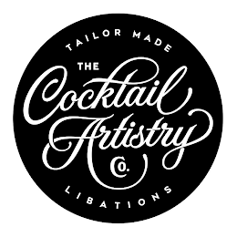 THE COCKTAIL ARTISTRY CO. TAILOR MADE LIBATIONS