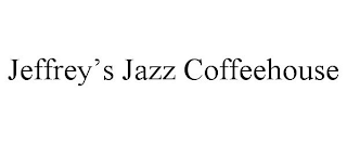 JEFFREY'S JAZZ COFFEEHOUSE