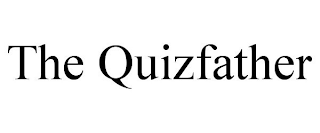 THE QUIZFATHER