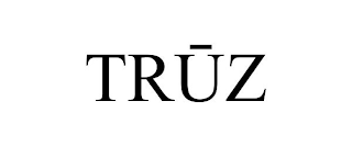 TRUZ