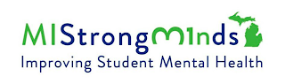 MISTRONGM1NDS IMPROVING STUDENT MENTAL HEALTH