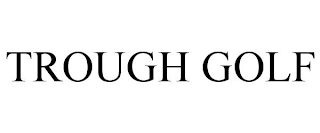 TROUGH GOLF