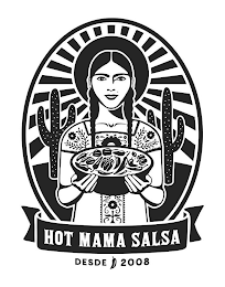 HOT MAMA SALSA DESDE 2008