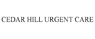 CEDAR HILL URGENT CARE