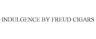 INDULGENCE BY FREUD CIGARS