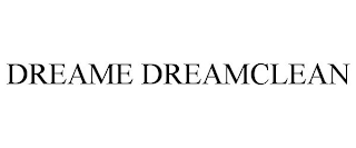 DREAME DREAMCLEAN