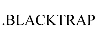 .BLACKTRAP