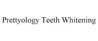 PRETTYOLOGY TEETH WHITENING