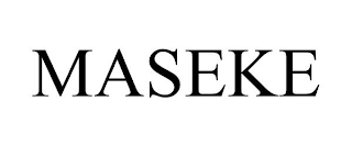 MASEKE