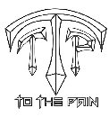 TTP TO THE PAIN