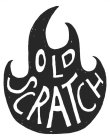 OLD SCRATCH