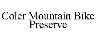 COLER MOUNTAIN BIKE PRESERVE