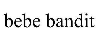 BEBE BANDIT