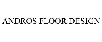 ANDROS FLOOR DESIGN