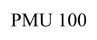 PMU 100