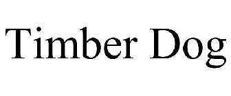 TIMBER DOG