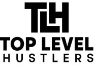 TLH TOP LEVEL HUSTLERS