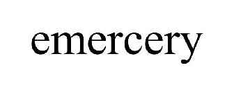 EMERCERY