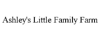 ASHLEY'S LITTLE FAMILY FARM