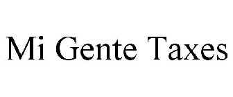 MI GENTE TAXES