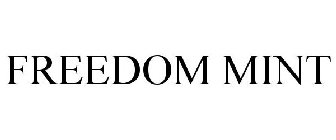 FREEDOM MINT