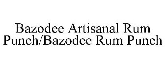 BAZODEE RUM PUNCH