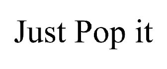 JUST POP IT
