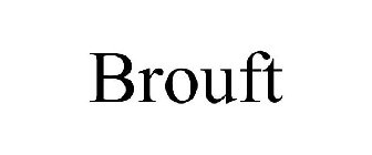 BROUFT