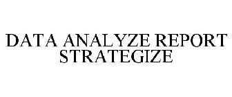 DATA ANALYZE REPORT STRATEGIZE