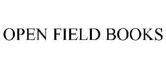 OPEN FIELD BOOKS