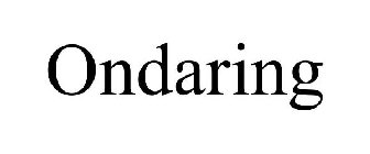 ONDARING