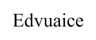EDVUAICE
