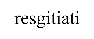 RESGITIATI