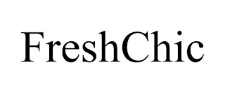 FRESHCHIC