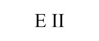 E II