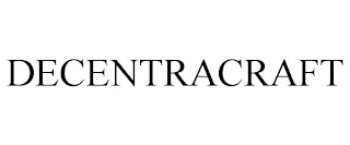 DECENTRACRAFT