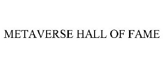 METAVERSE HALL OF FAME