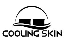 COOLING SKIN