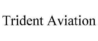 TRIDENT AVIATION