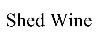 SHED WINE