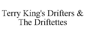 TERRY KING'S DRIFTERS & THE DRIFTETTES