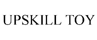 UPSKILL TOY